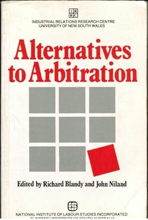 Seller image for Alternatives to Arbitration for sale by Goulds Book Arcade, Sydney