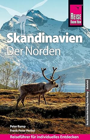 Bild des Verkufers fr Reise Know-How Reisefhrer Skandinavien - der Norden (durch Finnland, Schweden und Norwegen zum Nordkap) zum Verkauf von moluna