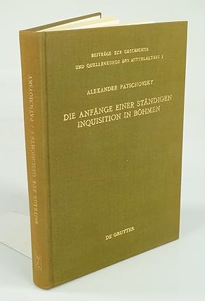 Bild des Verkufers fr Die Anfnge einer stndigen Inquisition in Bhmen. zum Verkauf von Antiquariat Dorner