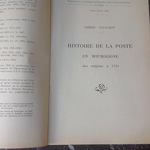 Histoire de la POSTE en BOURGOGNE des origines à 1793 .