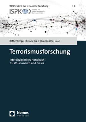 Bild des Verkufers fr Terrorismusforschung : Interdisziplinres Handbuch fr Wissenschaft und Praxis zum Verkauf von AHA-BUCH GmbH