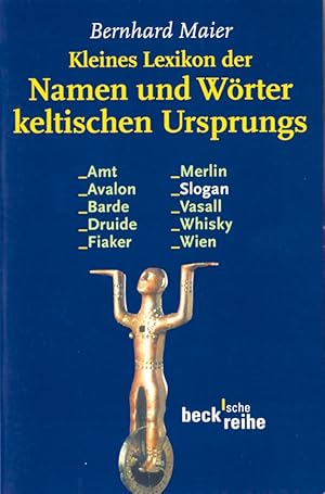 Immagine del venditore per Kleines Lexikon der Namen und Wrter keltischen Ursprungs venduto da artbook-service