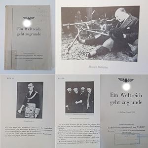 Bild des Verkufers fr Ein Weltreich geht zugrunde. Einziges parteiamtliches Lichtbildvortragsmaterial der NSDAP. Nur fr den Dienstgebrauch. Als Manuskript gedruckt, mit Stempel "Sammlung E b e n b  c k " (= Mnchner Blutordenstrger) * s c h a r f e r j u d e n f e i n d l i c h e r S t a n d p u n k t zum Verkauf von Galerie fr gegenstndliche Kunst