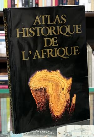 Bild des Verkufers fr Atlas Historique de l'Afrique. zum Verkauf von The Isseido Booksellers, ABAJ, ILAB