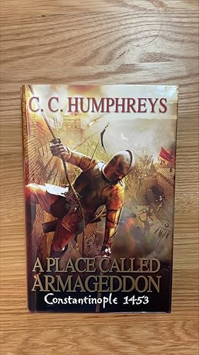Immagine del venditore per A Place Called Armageddon. Signed, lined and dated UK first edition, first printing venduto da Signed and Delivered Books