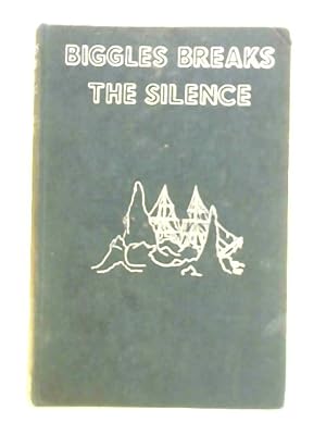 Seller image for Biggles Breaks the Silence for sale by World of Rare Books