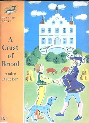 Seller image for A crust of Bread for sale by Librodifaccia