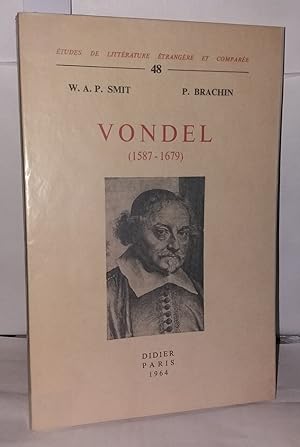 Bild des Verkufers fr Vondel ( 1587 - 1679 ) Contribution  l'histoire de la tragdie au XVII sicle zum Verkauf von Librairie Albert-Etienne