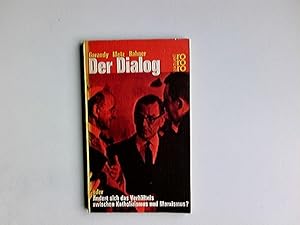 Image du vendeur pour Der Dialog oder ndert sich das Verhltnis zwischen Katholizismus und Marxismus?. Garaudy ; Metz ; Rahner. [Nachw.: Joh. Bap. Th. Metz] / rororo-Taschenbuch ; Ausg. 944 : rororo-aktuell mis en vente par Antiquariat Buchhandel Daniel Viertel