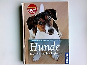 Hunde erziehen und beschäftigen. Sabine Winkler ; Petra Durst-Benning ; Carola Kusch