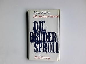 Imagen del vendedor de Die Brder Sproll : Erzhlung. a la venta por Antiquariat Buchhandel Daniel Viertel