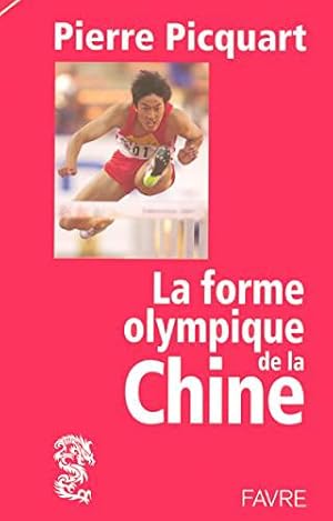 Bild des Verkufers fr La forme olympique de la Chine. zum Verkauf von JLG_livres anciens et modernes