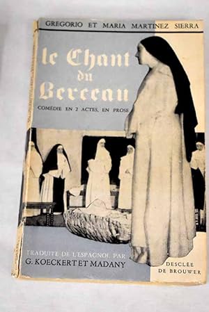 Imagen del vendedor de Le chant du Berceau a la venta por Alcaná Libros