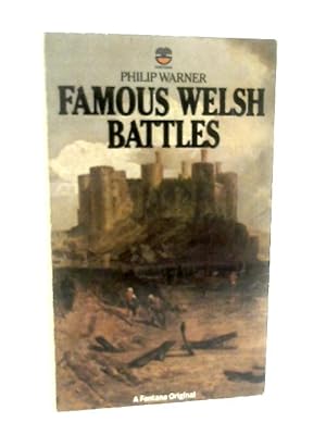 Bild des Verkufers fr Famous Welsh Battles zum Verkauf von World of Rare Books