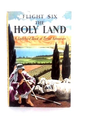 Bild des Verkufers fr Flight Six, The Holy Land zum Verkauf von World of Rare Books
