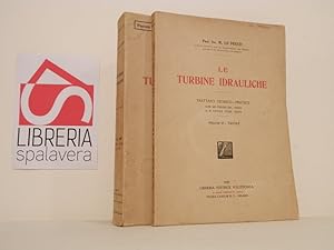 Le turbine idrauliche : trattato teorico-pratico