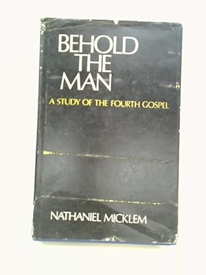 Seller image for Behold the Man for sale by World of Rare Books