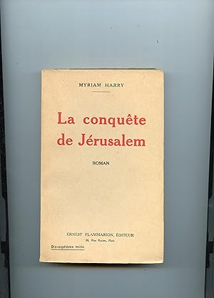 Image du vendeur pour LA CONQUTE DE JRUSALEM . Roman mis en vente par Librairie CLERC