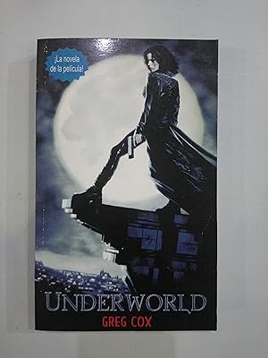 Image du vendeur pour Underworld. La novela de la pelcula mis en vente par Saturnlia Llibreria