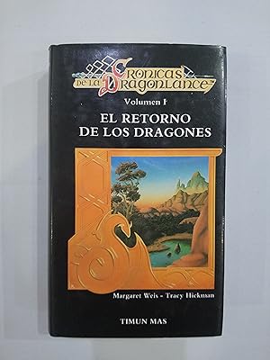 Imagen del vendedor de El retorno de los dragones (Crnicas de la Drangonlance volumen I) a la venta por Saturnlia Llibreria