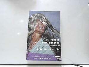 Bild des Verkufers fr Les Rondes de st Antoine: Culte, possession et troubles psychiques, Inde du Sud zum Verkauf von JLG_livres anciens et modernes