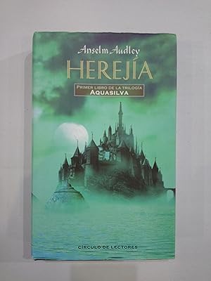 Imagen del vendedor de Hereja (Primer libro de la triloga Aquasilva) a la venta por Saturnlia Llibreria