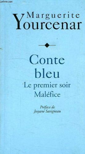Image du vendeur pour Conte bleu le premier soir malefice mis en vente par librairie philippe arnaiz
