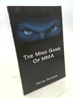 Seller image for The Mind Game Of MMA: 12 Lessons To Develop The Mental Toughness Essential To Becoming A Champion for sale by ThriftBooksVintage