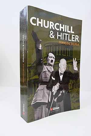 Image du vendeur pour Churchill et Hitler mis en vente par Librairie du Levant