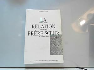 Image du vendeur pour La relation frre-soeur. Parent et rites chez les Meo de l'Inde du Nord mis en vente par JLG_livres anciens et modernes