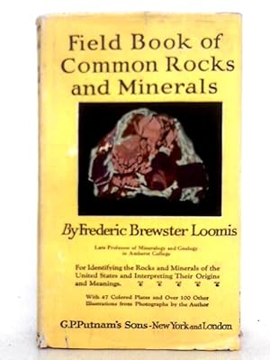 Seller image for Field Book of Common Rocks & Minerals for sale by World of Rare Books