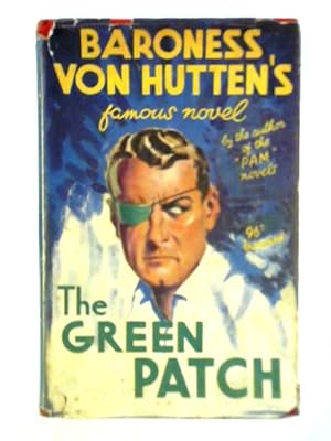 Image du vendeur pour The Green Patch mis en vente par World of Rare Books