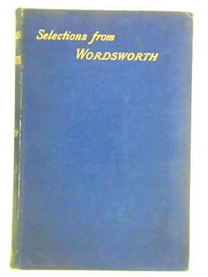 Bild des Verkufers fr Selections from Wordsworth zum Verkauf von World of Rare Books