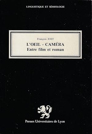 L'oeil-camera : entre film et roman