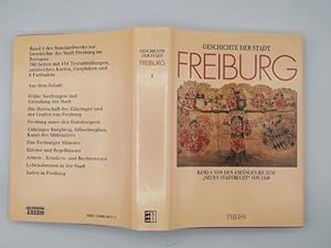 Bild des Verkufers fr Geschichte der Stadt Freiburg im Breisgau; Teil: Bd. 1., Von den Anfngen bis zum "Neuen Stadtrecht" von 1520 zum Verkauf von Buchschloss