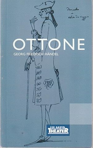 Seller image for Programmheft Georg Friedrich Hndel OTTONE RE DI GERMANIA Premiere 12. Februar 2000 im Podium Spielzeit 1999 / 2000 Heft Nr. 100 for sale by Programmhefte24 Schauspiel und Musiktheater der letzten 150 Jahre