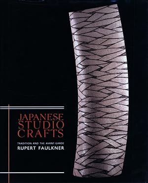 Bild des Verkufers fr Japanese studio crafts. Tradition and the Avant-Garde. zum Verkauf von Antiquariat Lenzen