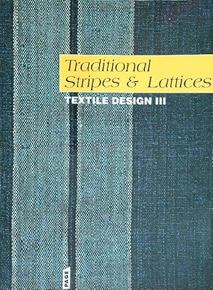Traditional Stripes and Lattices: Textile Design III