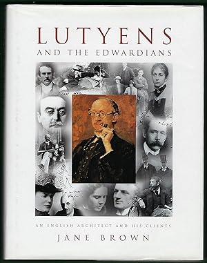 Image du vendeur pour Lutyens and the Edwardians: An English Architect and His Clients mis en vente par Mom's Resale and Books