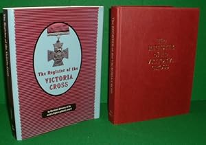 Seller image for THE REGISTER OF THE VICTORIA CROSS , Third Edition Revised & Enlarged for sale by booksonlinebrighton