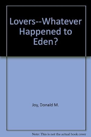 Immagine del venditore per Lovers--Whatever Happened to Eden? venduto da Redux Books
