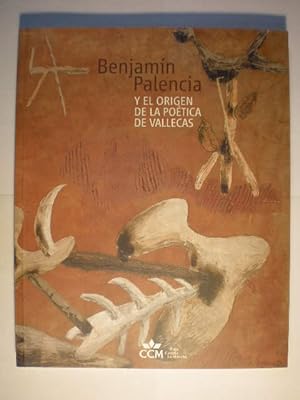 Imagen del vendedor de Benjamn Palencia y el origen de la potica de Vallecas a la venta por Librera Antonio Azorn