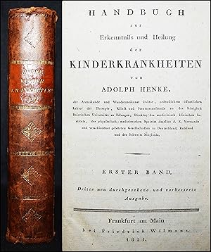 Handbuch zur Erkenntniß und Heilung der Kinderkrankheiten.