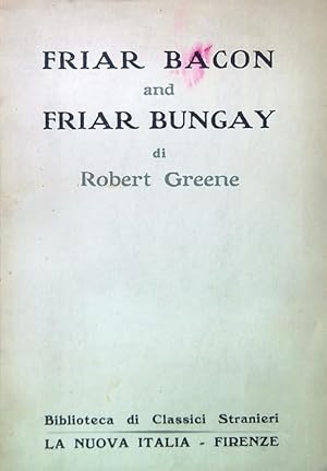 Seller image for Friar Bacon and Friar Bungay for sale by Librodifaccia