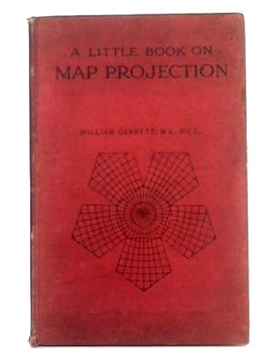 Imagen del vendedor de A Little Book of Map Projection a la venta por World of Rare Books