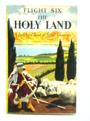 Bild des Verkufers fr Flight Six: The Holy Land zum Verkauf von World of Rare Books