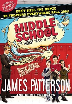 Seller image for Middle School, The Worst Years of My Life (Middle School, 1) for sale by Reliant Bookstore