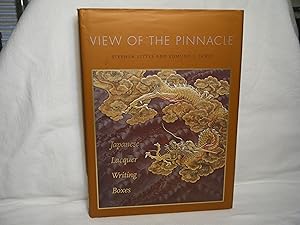 Seller image for View of the Pinnacle Japanese Lacquer Writing Boxes for sale by curtis paul books, inc.