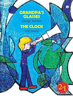 Imagen del vendedor de Grandpa\ s Glasses, The Clock a la venta por moluna
