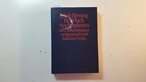 Bild des Verkufers fr Der Fluch des Propheten : 3 Abhandlungen zu Sigmund Freud zum Verkauf von Gebrauchtbcherlogistik  H.J. Lauterbach